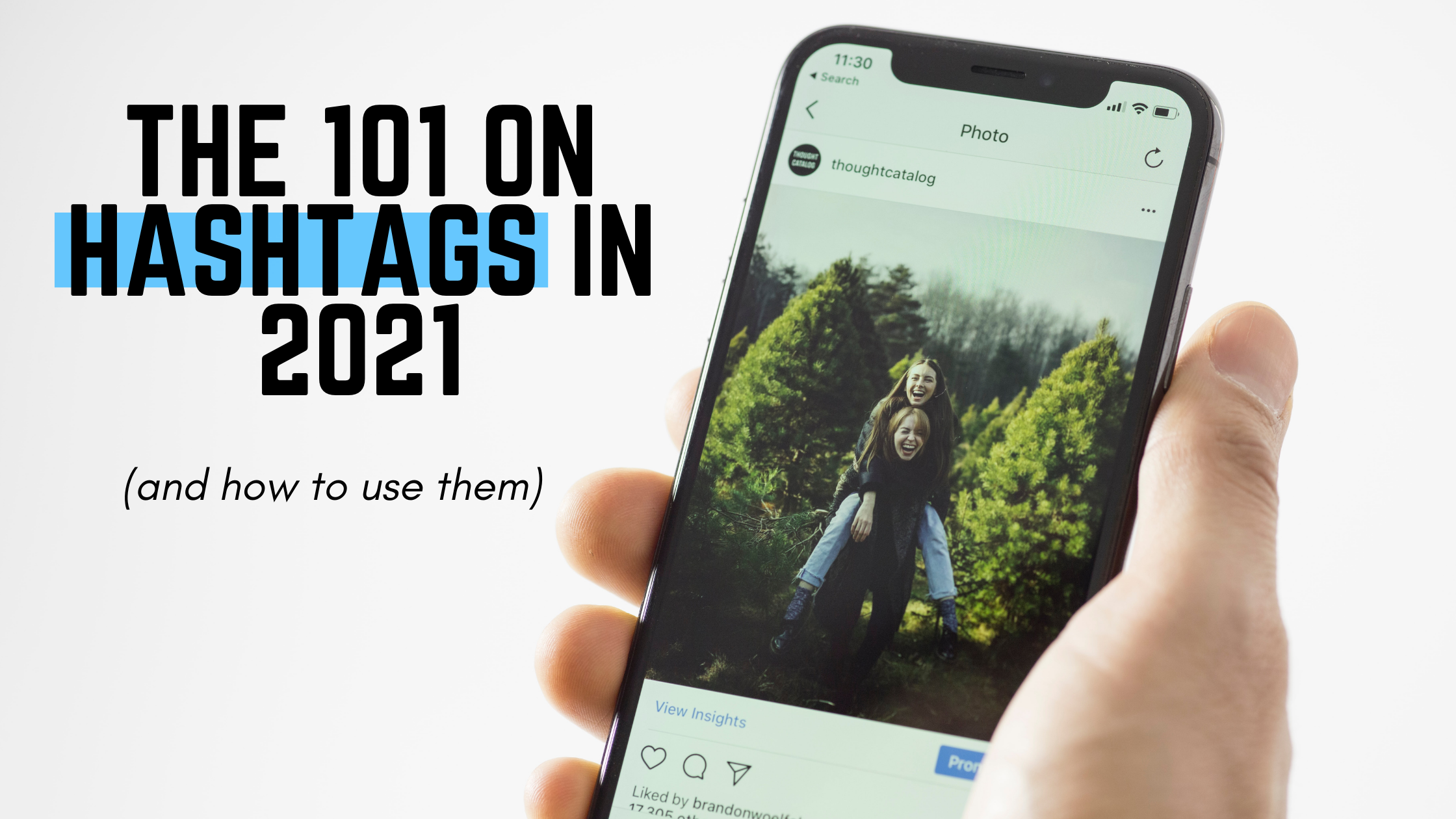 The 101 On Hashtags In 2021 (and How To Use Them)   Into The Blue